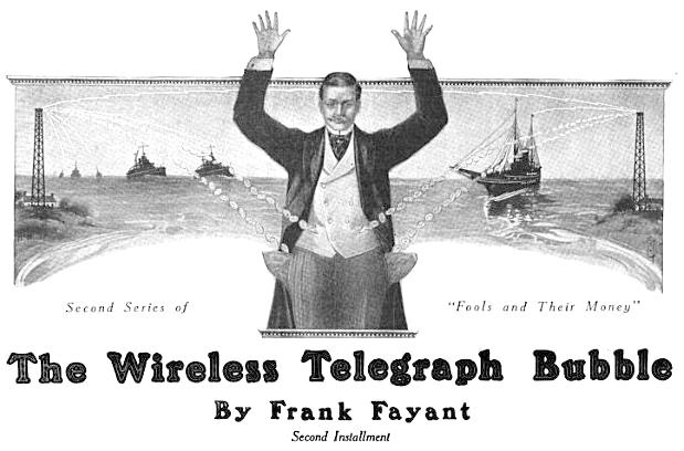 The Wireless Telegraph Bubble, By Frank Fayant, Second Installment, this time image is of radio signals removing coins