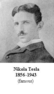 Nikola Tesla 1857-1943 (famous)